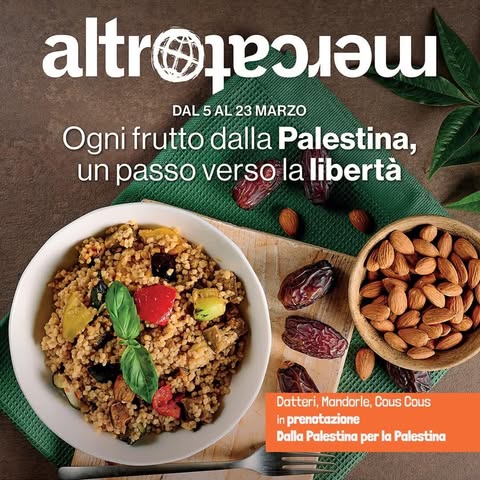 PRENOTAZIONE PALESTINA. MANDORLE. DATTERI. COUS COUS. FINO AL 23 MARZO 2025. Trattandosi di una prenotazione e non di un semplice ordine, per favore inserisci i prodotti in un carrello dedicato e non assieme al resto della spesa.