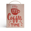 Quadro It's coffee time 15x20cm HUBM321832415600 Meridiano361